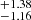 $ ^{+1.38 }_{-1.16 } $