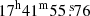$ 17^{\mathrm{h}}41^{\mathrm{m}}55{{\overset{\text{ s}}{.}}}76 $