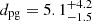 $ d_{\mathrm{pg}} = 5.1^{+4.2}_{-1.5} $