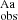 $ ^{\mathrm{Aa}}_{\mathrm{obs}} $