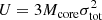 $$ \begin{aligned} U&= 3 M_{\rm core} \sigma _{\rm tot}^2 \end{aligned} $$