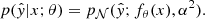 $$ \begin{aligned} p(\hat{ y}|x;\theta ) = p_{\mathcal{N} }(\hat{ y}; f_\theta (x), \alpha ^2). \end{aligned} $$