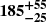 $ \boldsymbol{185^{+55}_{-25}} $