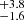 $ ^{+3.8}_{-1.6} $
