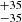 $ ^{+35}_{-35} $