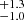 $ ^{+1.3}_{-1.0} $