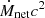 $ \dot{M}_{\mathrm{net}}c^2 $