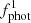 $ f^{1}_{\mathrm{phot}} $