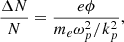 $$ \begin{aligned} \frac{\Delta N}{N} = \frac{e \phi }{m_e \omega _p^2 / k_p^2}, \end{aligned} $$