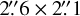 $\[2^{\prime\prime}_\cdot 6 \times 2^{\prime\prime}_\cdot1\]$