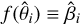$f\left( {{{\hat \theta }_i}} \right) \equiv {\hat \beta _i}$