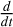 $\[\frac{d}{d t}\]$
