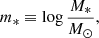 $$ \begin{aligned} m_{*}&\equiv \log {\frac{M_{*}}{M_\odot }}, \end{aligned} $$