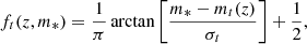$$ \begin{aligned} f_t(z,m_*) = \frac{1}{\pi }\arctan {\left[\frac{m_* - m_t(z)}{\sigma _t}\right]} + \frac{1}{2}, \end{aligned} $$