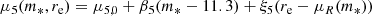 $$ \begin{aligned} \mu _5(m_*,r_{\mathrm{e} })&= \mu _{5,0} + \beta _5(m_* - 11.3) + \xi _5(r_{\mathrm{e} } - \mu _R(m_*)) \end{aligned} $$