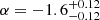 $ \alpha=-1.6^{+0.12}_{-0.12} $