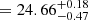 $ = 24.66_{-0.47}^{+0.18} $