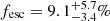 $ f_{\mathrm{esc}}=9.1_{-3.4}^{+5.7}\% $