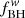$ f_{\mathrm{BH}}^{\mathit{w}} $