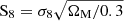 $ \rm S_8 = \sigma_8\sqrt{{\Omega_\text{M}}/0.3} $