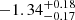 $ -1.34^{+0.18}_{-0.17} $