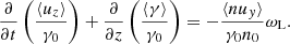 $$ \begin{aligned} \frac{\partial }{\partial t}\left(\frac{\langle u_z\rangle }{\gamma _0}\right) + \frac{\partial }{\partial z}\left(\frac{\langle \gamma \rangle }{\gamma _0}\right) = -\frac{\langle nu_y \rangle }{\gamma _0n_0}\omega _{\rm L} . \end{aligned} $$