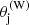 $ \theta_{\mathrm{j}}^{\mathrm{(W)}} $