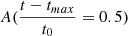 $ A(\frac{t-t_{max}}{t_0} = 0.5) $