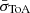 $ \bar{\sigma}_{\mathrm{ToA}} $