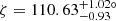 $ \zeta = 110.63^{+1.02\circ}_{-0.93} $