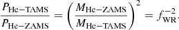 $$ \begin{aligned} \frac{P_\mathrm{He-TAMS} }{P_\mathrm{He-ZAMS} }=\left(\frac{M_\mathrm{He-ZAMS} }{M_\mathrm{He-TAMS} }\right)^2= f_\mathrm{WR} ^{-2}. \end{aligned} $$