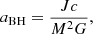 $$ \begin{aligned} a_\text{BH}=\frac{Jc}{M^2G}, \end{aligned} $$