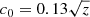 $$ \begin{aligned} c_0&= 0.13\sqrt{z} \end{aligned} $$