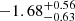 $ -1.68^{+0.56}_{-0.63} $