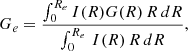 $$ \begin{aligned} G_e = \frac{\int _0^{R_e} I(R) G(R)\, R\,dR}{\int _0^{R_e} \, I(R)\, R\, dR}, \end{aligned} $$