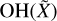 $\[\mathrm{OH}(\tilde{X})\]$
