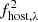 $ f^{2}_{\mathrm{host},\lambda} $