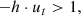 $$ \begin{aligned} -h\cdot u_t>1, \end{aligned} $$