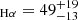 $ _{\mathrm{H\alpha}} = 49^{+19}_{-13} $