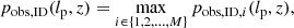 $$ \begin{aligned} p_{\rm obs,ID}(l_{\rm p},z) = \max _{i \in \{1, 2, \ldots , M\}} p_{\mathrm{obs,ID},i}(l_{\rm p},z), \end{aligned} $$