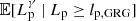 $ \mathbb{E}[L_{\mathrm{p}}^{\gamma}\ \vert\ L_{\mathrm{p}} \geq l_{\mathrm{p,GRG}}] $