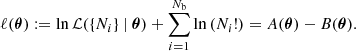 $$ \begin{aligned} \ell (\boldsymbol{\theta }) := \ln {\mathcal{L} (\{N_i\}\ \vert \ \boldsymbol{\theta })} + \sum _{i=1}^{N_{\rm b}}\ln {(N_i!)} = A(\boldsymbol{\theta }) - B(\boldsymbol{\theta }). \end{aligned} $$