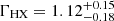 $ \Gamma_{\mathrm{HX}} = 1.12^{+0.15}_{-0.18} $