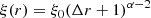 $$ \begin{aligned} \xi (r) = \xi _0 (\Delta r + 1)^{\alpha -2}\\ \end{aligned} $$