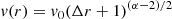 $$ \begin{aligned} { v}(r) = { v}_0 (\Delta r + 1)^{(\alpha -2)/2}\\ \end{aligned} $$