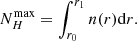 $$ \begin{aligned} N_H^\mathrm{max}=\int _{r_0}^{r_1} n(r) \mathrm{d}r .\end{aligned} $$