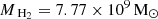 $ M_{{\text{ H}_2}} = 7.77 \times 10^{9}\,\mathrm{M}_{\odot} $