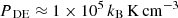 $ {P_{\text{ DE}}}\approx 1 \times 10^{5}\,k_{\mathrm{B}}\,\mathrm{K}\,\mathrm{cm}^{-3} $