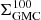 $ \Sigma_{\mathrm{GMC}}^{100} $