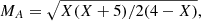 $$ \begin{aligned} M_{A}=\sqrt{X(X+5)/2(4-X)}, \end{aligned} $$
